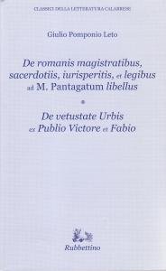 De romanis magistratibus, sacerdotiis, iurisperitis, et legibus ad M. Pantagatum …