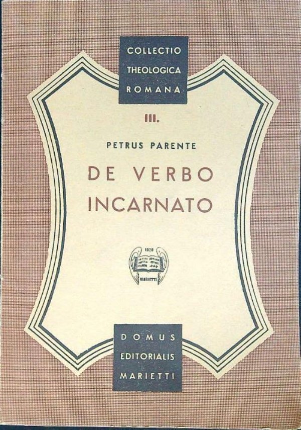 De Verbo incarnato. Collectio Theologica Romana III