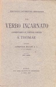 De Verbo incarnato. Commentarius in Tertiam Partem S. Thomae