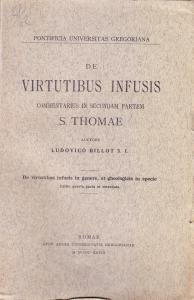 De virtutibus infusis. Commentarius in Secundam Partem S. Thomae