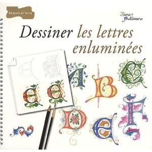 Dessiner les lettres enluminées