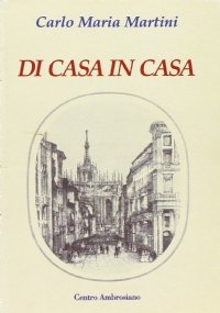 Di casa in casa. Spunti di vita familiare a partire …