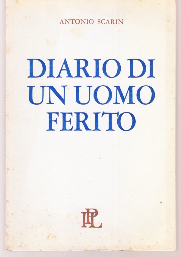 Diario di un uomo ferito