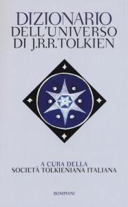 Dizionario dell'universo di J.R.R. Tolkien
