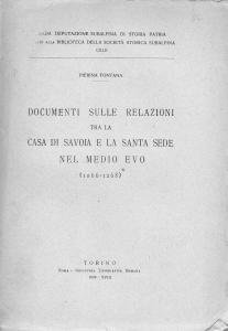 Documenti sulle relazioni tra la Casa Savoia e la Santa …