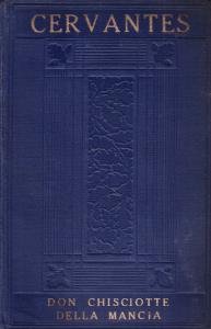 Don Chisciotte della Mancia con Sancio Pancia suo scudiero. Volume III