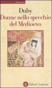 Donne nello specchio del Medioevo