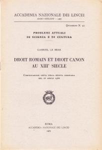 Droit romain et droit canon au XIII siècle