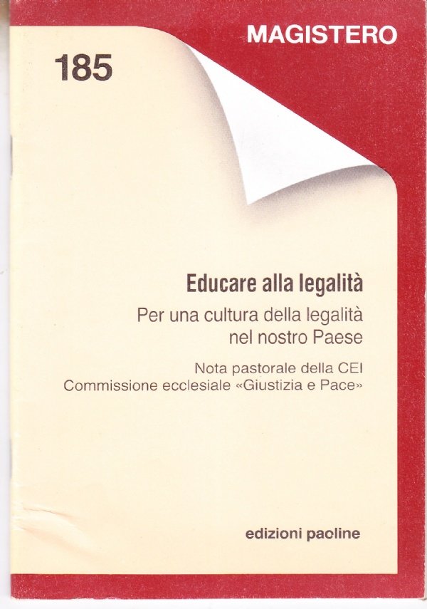 Educare alla legalità. Per una cultura della legalità nel nostro …