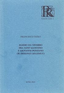 Egidio da Viterbo fra Sant'Agostino e Giovanni Pontano (il dialogo …