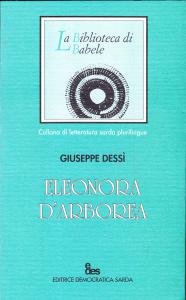 Eleonora d'Arborea. Racconto drammatico in quattro atti