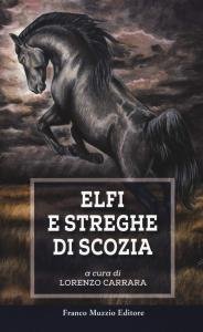 Elfi e streghe di Scozia