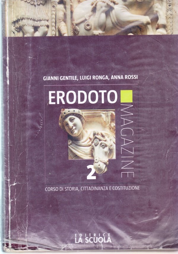 ERODOTO MAGAZINE 2. DALL'IMPERO ROMANO AL X SECOLO. CORSO DI …