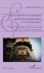 Essai d'initiation au musiques médiévales polyphoniques ou contrapuntiques. Création d'une …