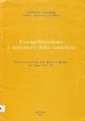 Evangelizzazione e ministero della catechesi