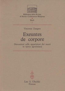 Exeuntes de corpore. Discussioni sulle apparizioni dei morti in epoca …