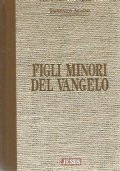 Figli minori del Vangelo
