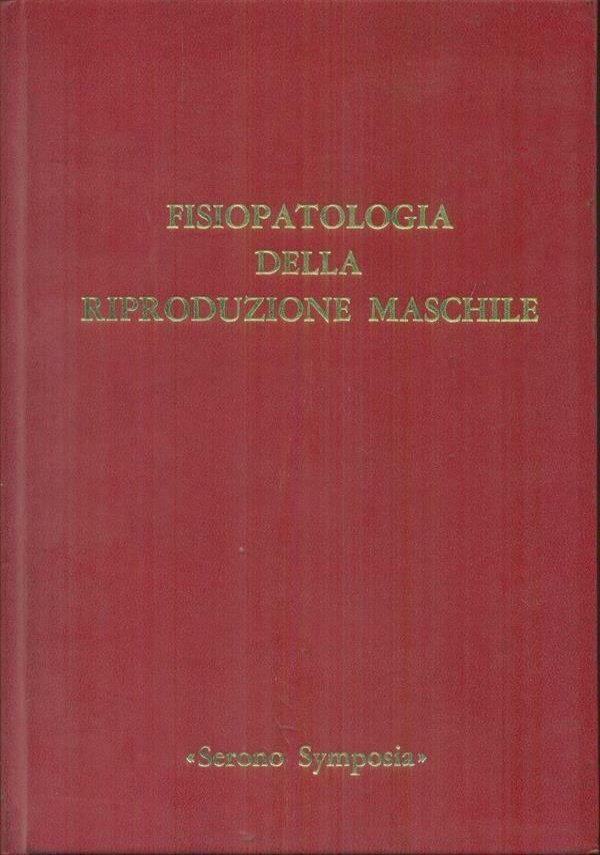 Fisiopatologia della riproduzione maschile