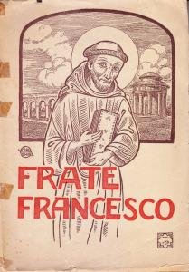 Frate Francesco. Rivista di cultura francescana Anno II - n. …