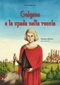 Galgano e la spada nella roccia