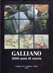 Galliano - 1000 anni di storia