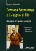 Germana Sommaruga e il "sogno" di Dio. Appunti per una …