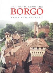 Getting to know the Borgo. Tour indications