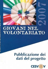 Giovani nel volontariato. Pubblicazione dei dati del progetto CESVOV