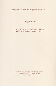 Giudei e cristiani nei sermoni di San Pietro Crisologo