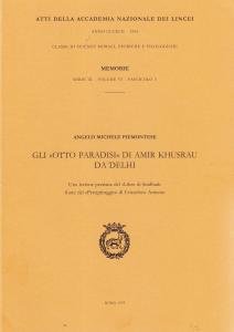 Gli "Otto Paradisi" di Amir Khusrau da Delhi. Una lezione …