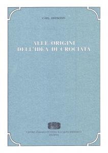 Alle origini dell'idea di crociata