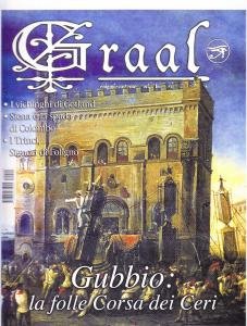 Graal n. 9 - Maggio/Giugno 2004. Gubbio: la folle Corsa …