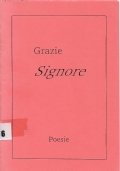 Grazie Signore. Poesie