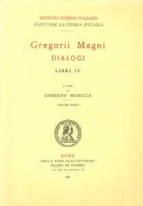 Gregorii Magni. Dialogi. Libri IV