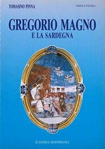 Gregorio Magno e la Sardegna | Immagine Gallery 2