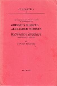 Grisofus Medicus. Alexander Medicus. Deux traités latin de fauconnerie du …