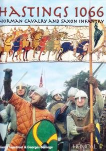 Hastings 1066. Norman Cavalry and Saxon Infantry