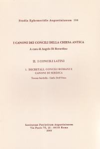 I Canoni dei concili della Chiesa antica. Vol. II. I …