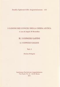I Canoni dei concili della Chiesa antica. Vol. II. I …