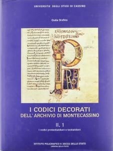 I codici decorati dell'Archivio di Montecassino II, 1. I codici …