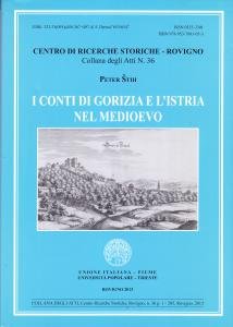 I Conti di Gorizia e l'Istria nel Medioevo