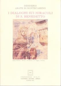 I Dialoghi sui miracoli di S. Benedetto