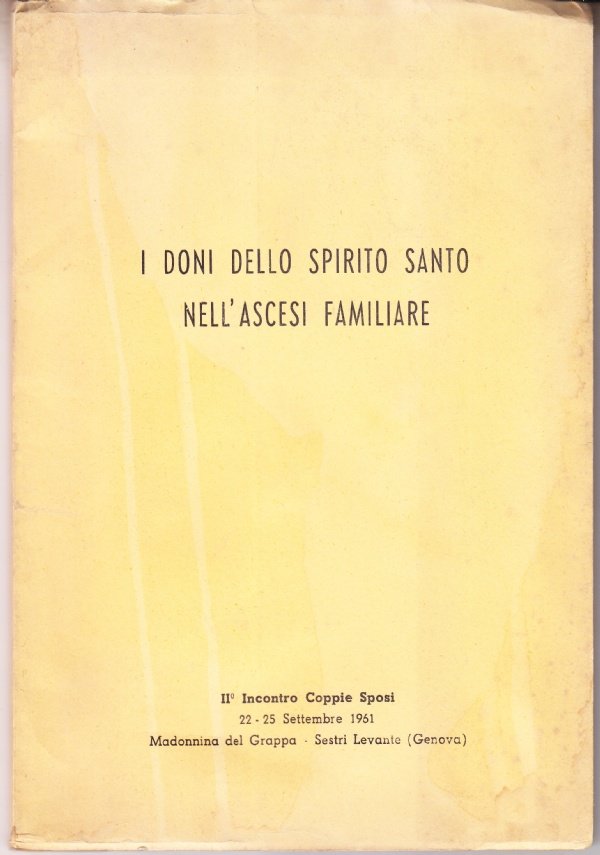 I doni dello Spirito Santo nell'ascesi familiare