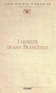 I fioretti di san Francesco. Prima parte | Immagine principale