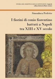 I fiorini di conio fiorentino battuti a Napoli tra XIII …