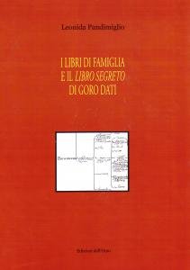 I libri di famiglia e il Libro segreto di Goro …