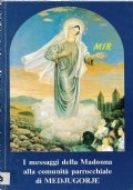 I messaggi della Madonna alla comunità parrocchiale di Medjugorje