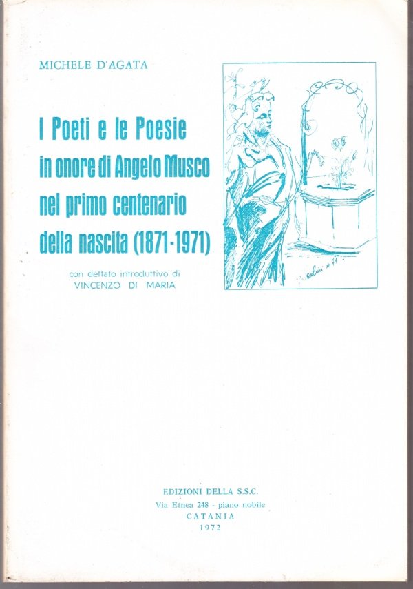 I Poeti e le poesie in onore di Angelo Musco …