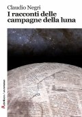 I racconti delle campagne della luna