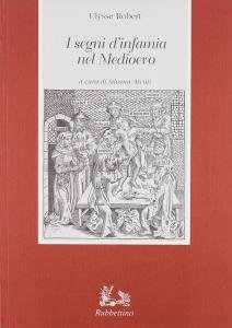 I segni d'infamia nel Medioevo